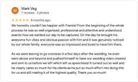 Five-star Google review from Mark Veg: We honestly couldn't be happier with Frankie.